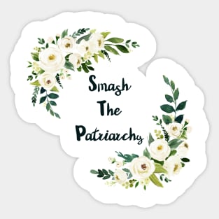 Smash The Patriarchy Sticker